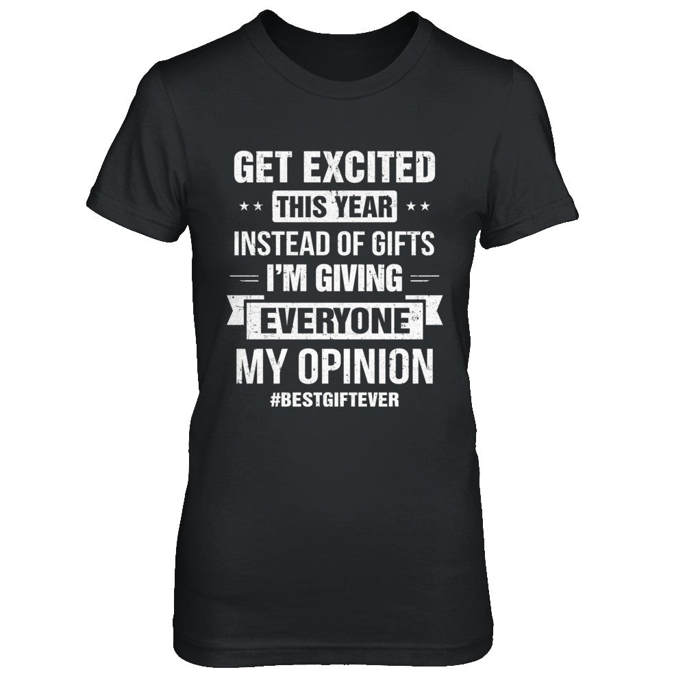 Get Excited This Year Instead Of Gifts Christmas T-Shirt & Hoodie | Teecentury.com