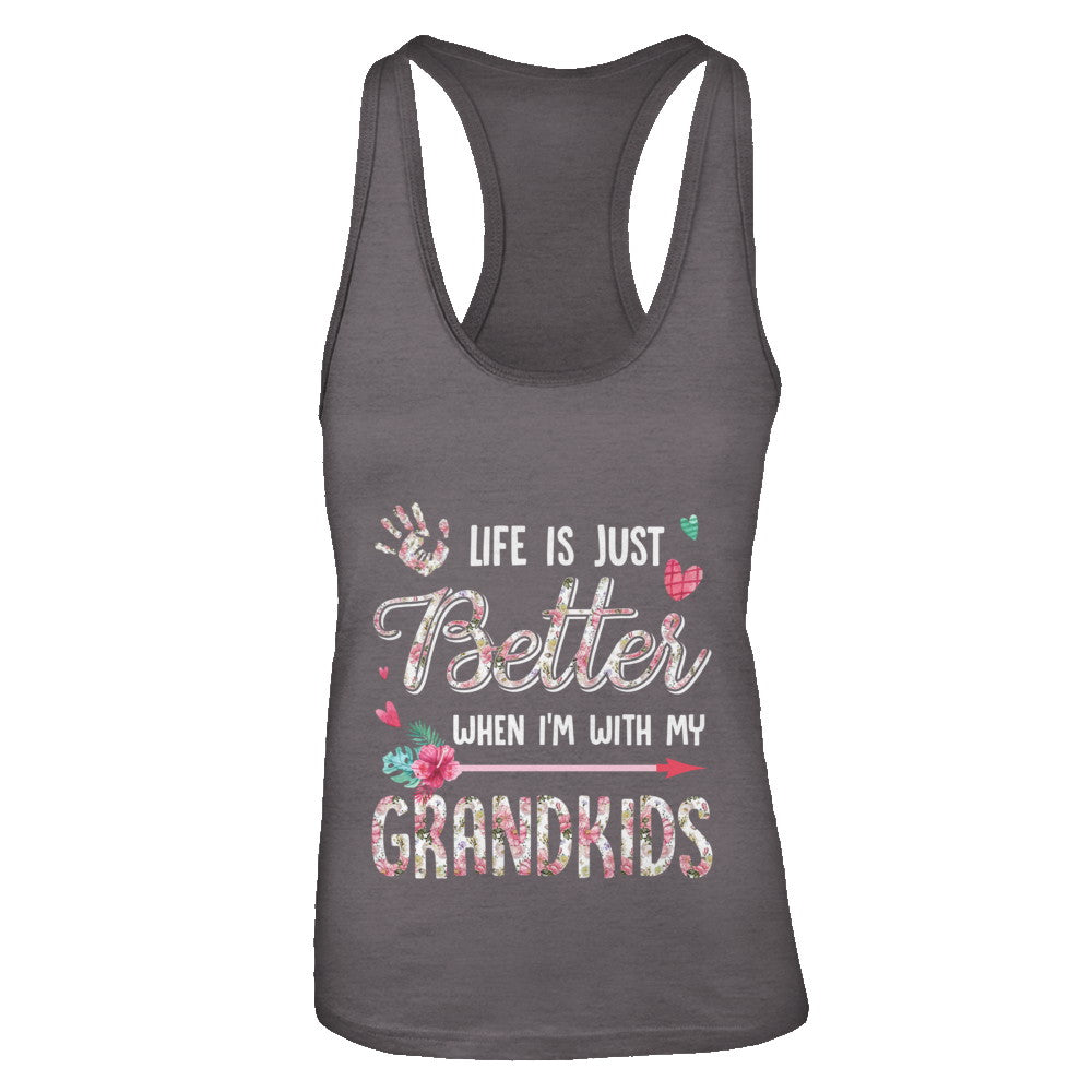 Life Is Just Better When Im With My Grandkids Grandma Gift T-Shirt & Tank Top | Teecentury.com