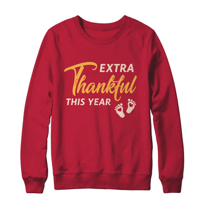 Extra Thankful This Year Pregnant Thanksgiving T-Shirt & Sweatshirt | Teecentury.com
