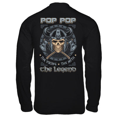 Pop Pop The Viking The Myth The Legend T-Shirt & Hoodie | Teecentury.com