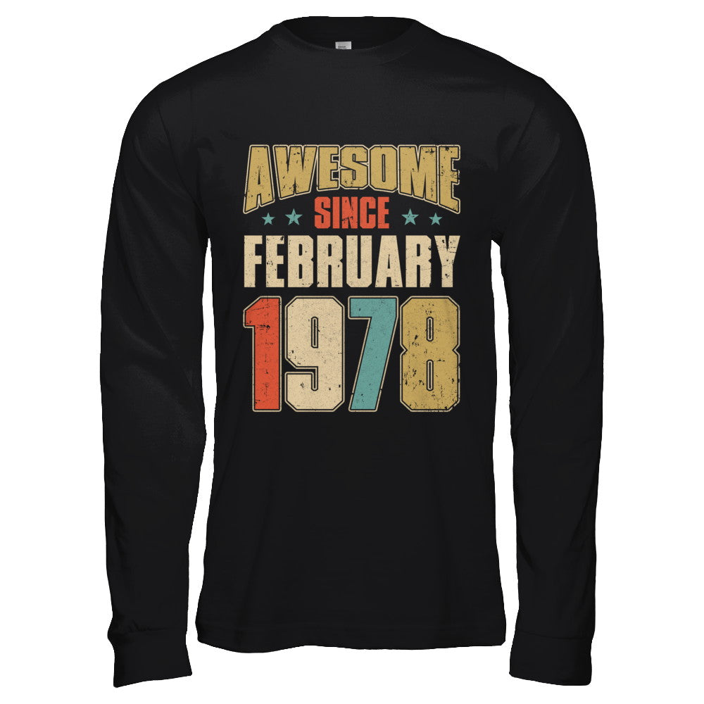 Vintage Retro Awesome Since February 1978 44th Birthday T-Shirt & Hoodie | Teecentury.com