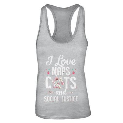 I Love Naps Cats And Social Justice Cat Gift For Women T-Shirt & Tank Top | Teecentury.com