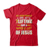 All I Need Today Is A Little Bit Of Lifting And A Whole Lot Of Jesus T-Shirt & Hoodie | Teecentury.com