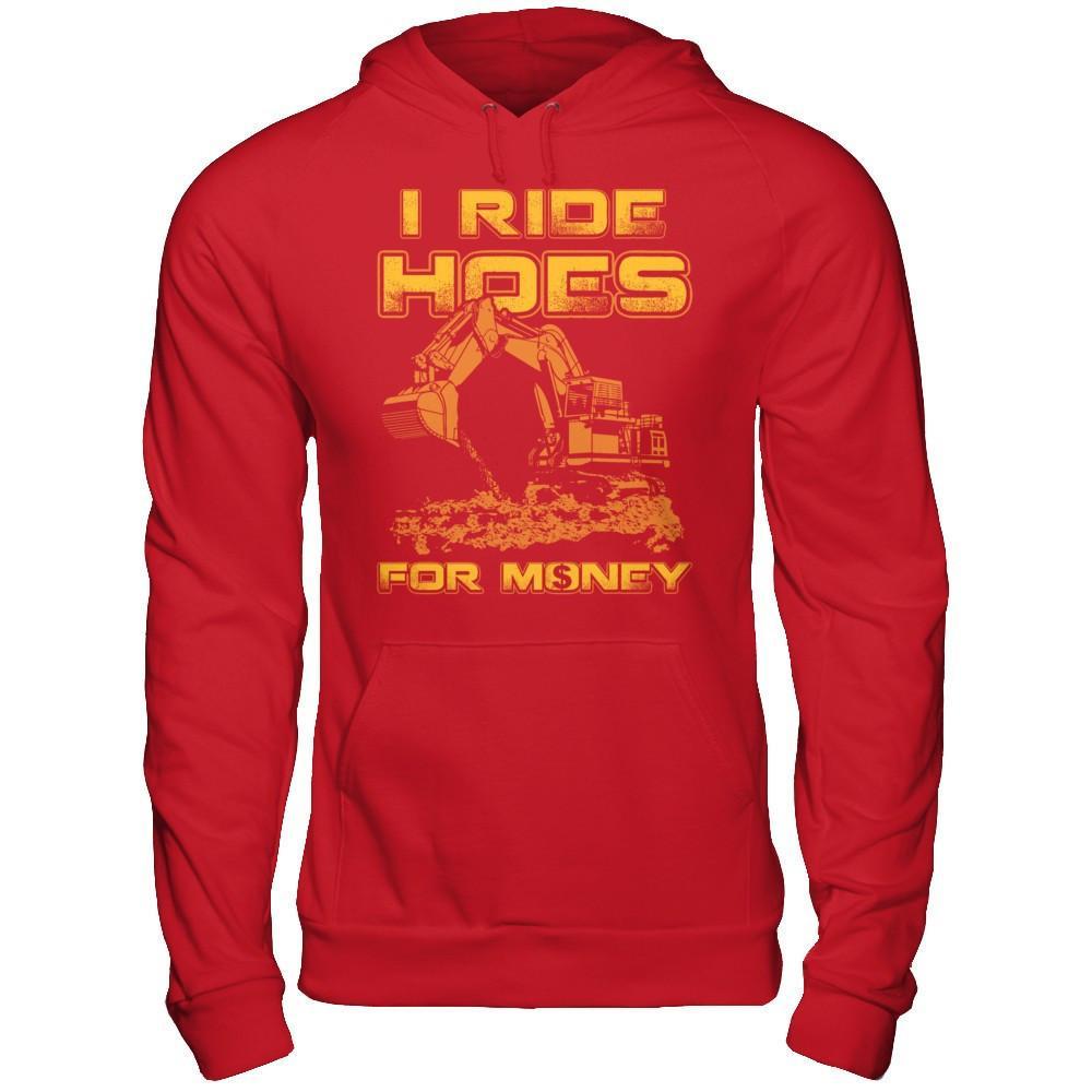 I Ride Hoes For Money T-Shirt & Hoodie | Teecentury.com