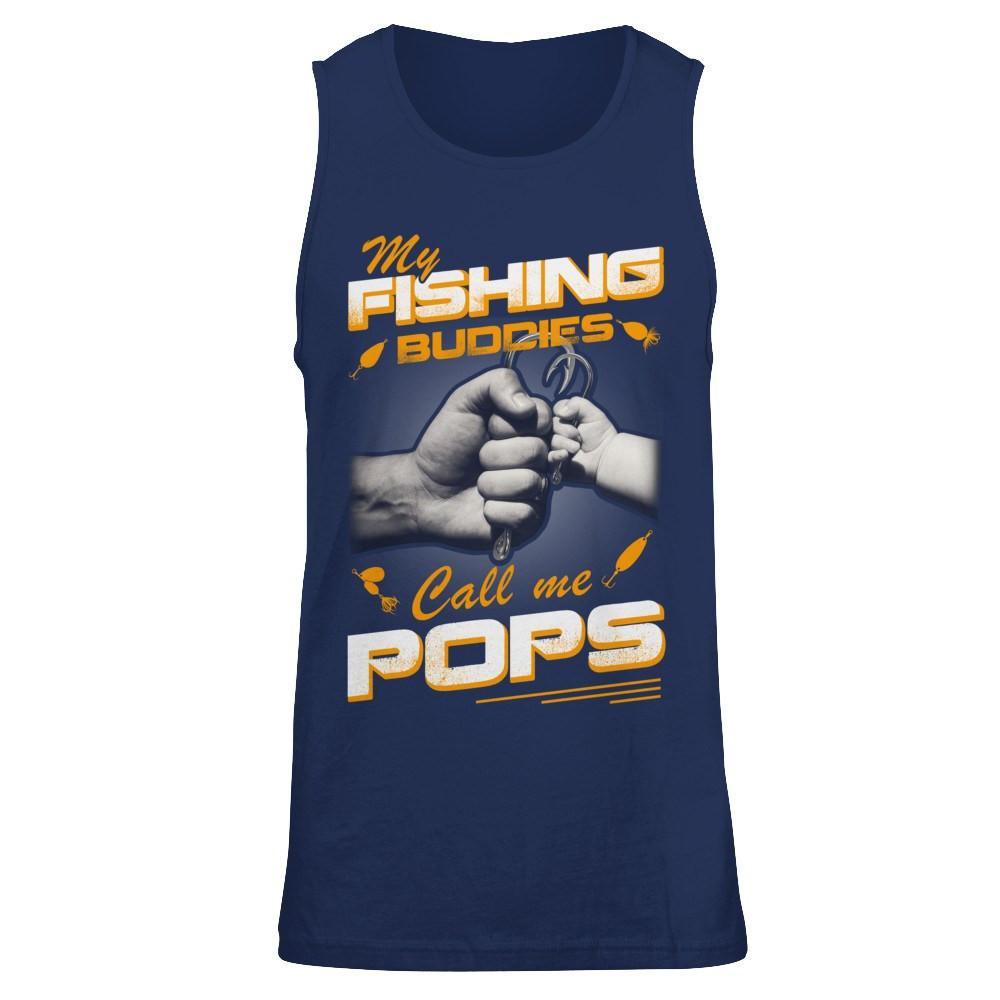 My Fishing Buddies Call Me Pops T-Shirt & Hoodie | Teecentury.com