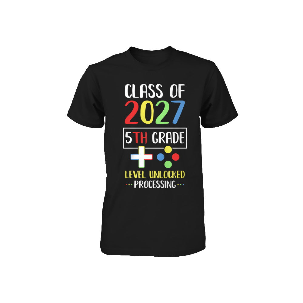 Class Of 2027 5th Grade Level Unlock Gaming Back Go School Youth Youth Shirt | Teecentury.com