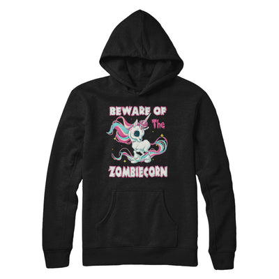 Beware Of The Zombiecorn Unicorn T-Shirt & Sweatshirt | Teecentury.com