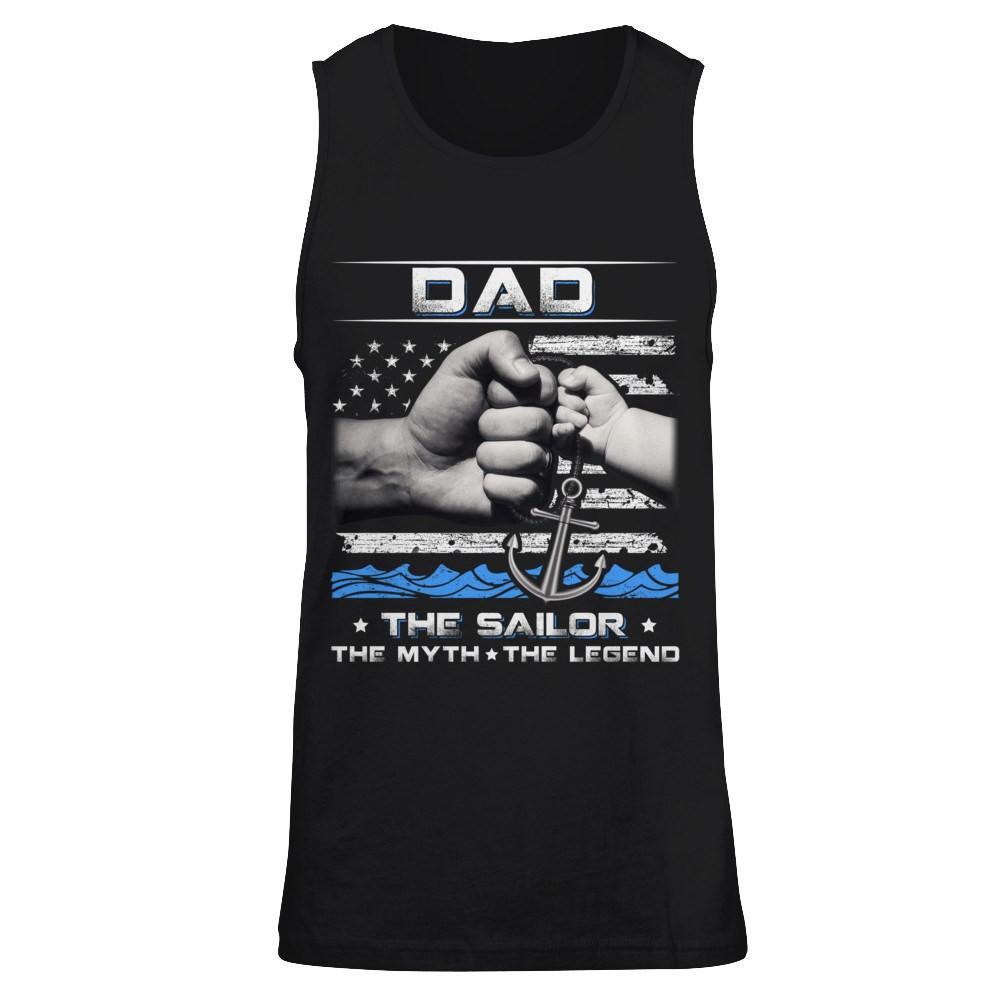 Veteran Dad The Sailor The Myth The Legend T-Shirt & Hoodie | Teecentury.com