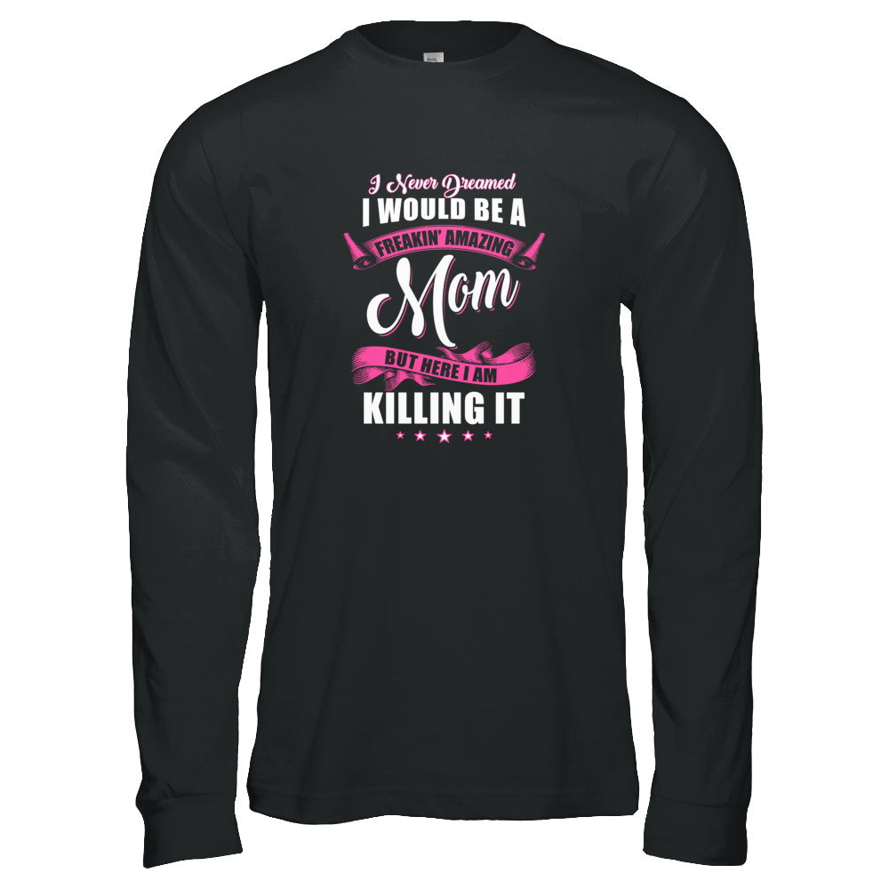 Funny Freakin Amazing Mom Wife Mothers Day Gift T-Shirt & Tank Top | Teecentury.com
