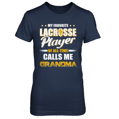 My Favorite Lacrosse Player Calls Me Grandma Lacrosse T-Shirt & Hoodie | Teecentury.com