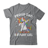 Proud Dad Of The Birthday Girl Unicorn Fathers Day T-Shirt & Hoodie | Teecentury.com