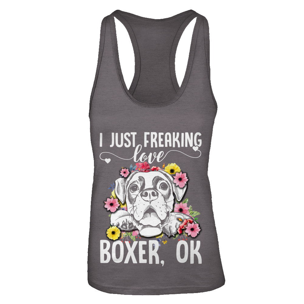 Dog I Just Freaking Love Boxer T-Shirt & Tank Top | Teecentury.com