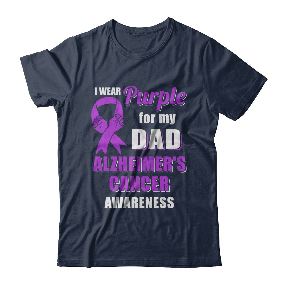 I Wear Purple For My Dad Alzheimer's Awareness Son Daughter T-Shirt & Hoodie | Teecentury.com