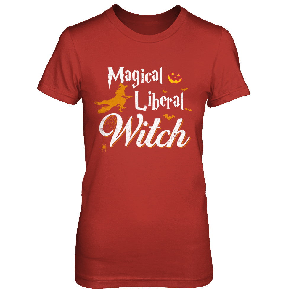 Magical Liberal Witch Happy Halloween T-Shirt & Sweatshirt | Teecentury.com