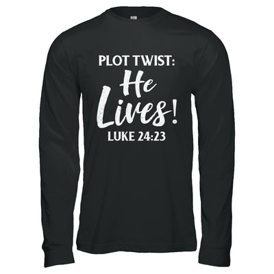 Plot Twist He Lives Christian T-Shirt & Hoodie | Teecentury.com