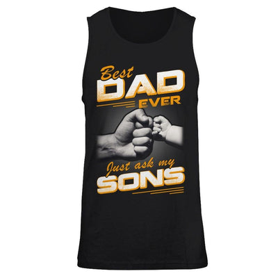 Best Dad Ever Just Ask My Sons T-Shirt & Hoodie | Teecentury.com