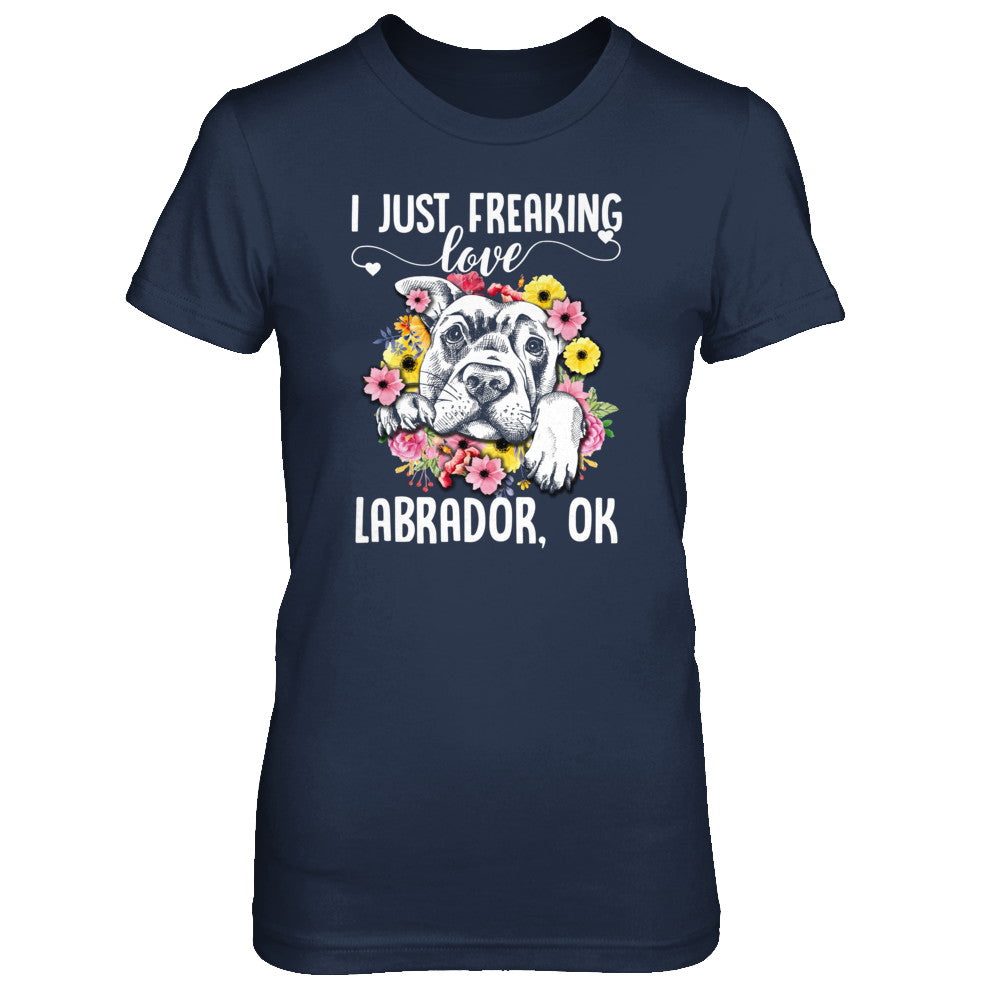Dog I Just Freaking Love Labrador T-Shirt & Tank Top | Teecentury.com