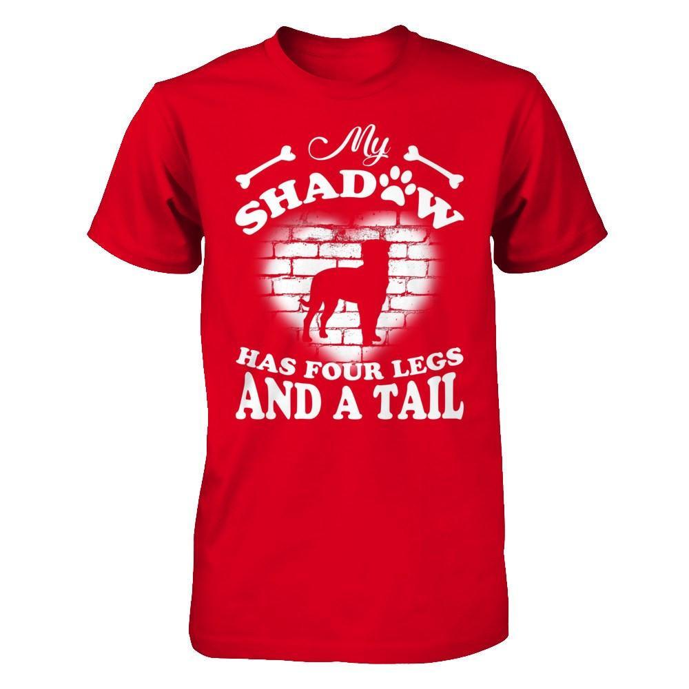 My Shadow Has Four Legs And A Tail Dog Lovers T-Shirt & Hoodie | Teecentury.com