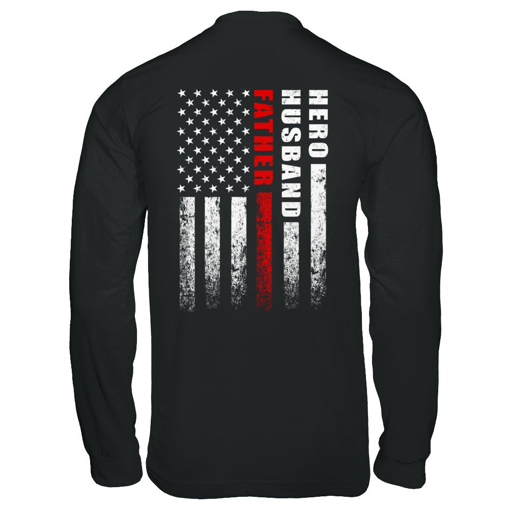 Fireman Firefighter Husband Dad Hero Fathers Day Gift T-Shirt & Hoodie | Teecentury.com
