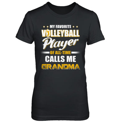 My Favorite Volleyball Player Calls Me Grandma Volleyball T-Shirt & Hoodie | Teecentury.com