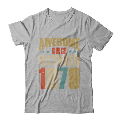 Vintage Retro Awesome Since October 1978 44th Birthday T-Shirt & Hoodie | Teecentury.com