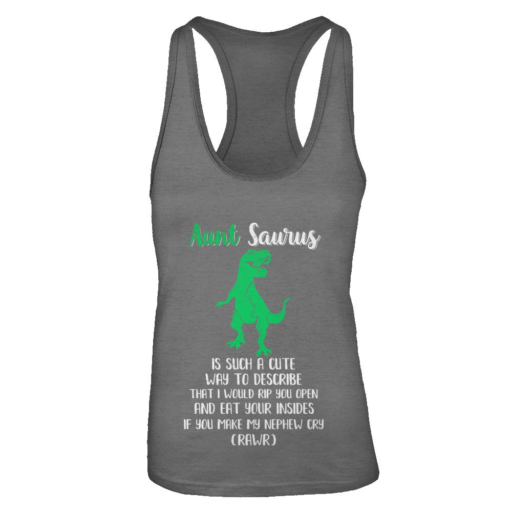 Aunt Saurus Is Such A Cute Way To Describe Aunt Nephew T-Shirt & Tank Top | Teecentury.com
