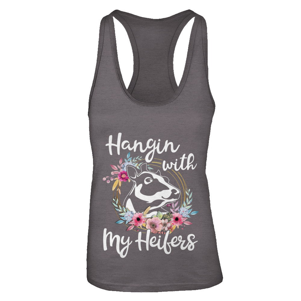 Hanging With My Heifers Flower Funny Cow Farmer T-Shirt & Tank Top | Teecentury.com