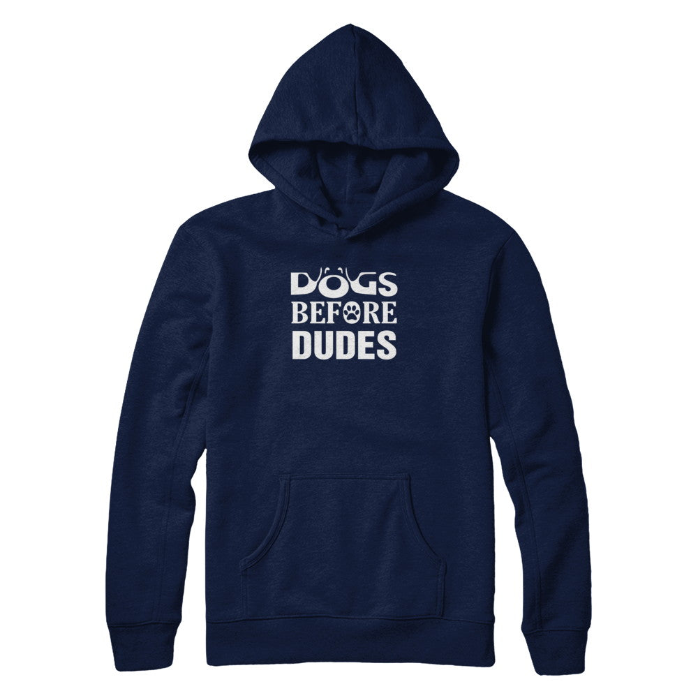 Dogs Before Dudes T-Shirt & Tank Top | Teecentury.com