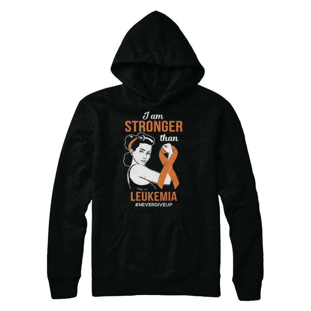I Am Stronger Than Leukemia Awareness Support T-Shirt & Hoodie | Teecentury.com