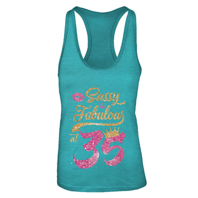 Sassy And Fabulous At 35th 1987 Birthday Gift T-Shirt & Tank Top | Teecentury.com