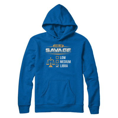 Level Of Savage Libra T-Shirt & Hoodie | Teecentury.com