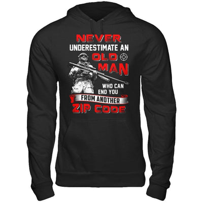 Never Underestimate An Old Man Who Can End You T-Shirt & Hoodie | Teecentury.com