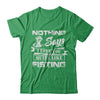 Nothing Says I Love You Quite Like Fisting T-Shirt & Hoodie | Teecentury.com