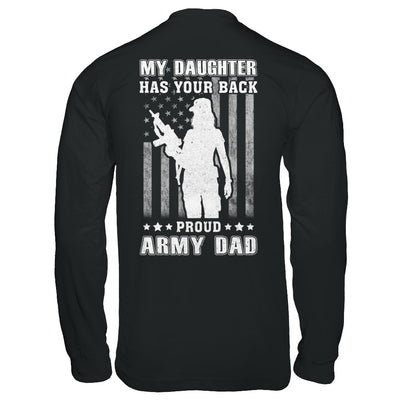 American Flag MY DAUGHTER HAS YOUR BACK PROUD ARMY DAD T-Shirt & Hoodie | Teecentury.com