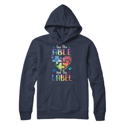 See The Able Not The Label Cute Autism Awareness T-Shirt & Hoodie | Teecentury.com