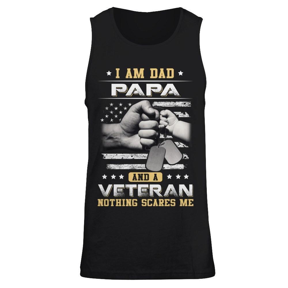 I'm A Dad Papa And A Veteran Nothing Scares Me T-Shirt & Hoodie | Teecentury.com