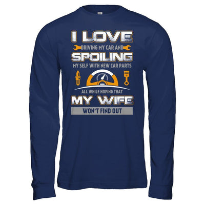 I Love Spoiling My Wife Husband T-Shirt & Hoodie | Teecentury.com