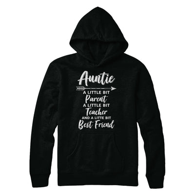 Being Auntie Is A Little Bit Parent Teacher Best Friends T-Shirt & Hoodie | Teecentury.com