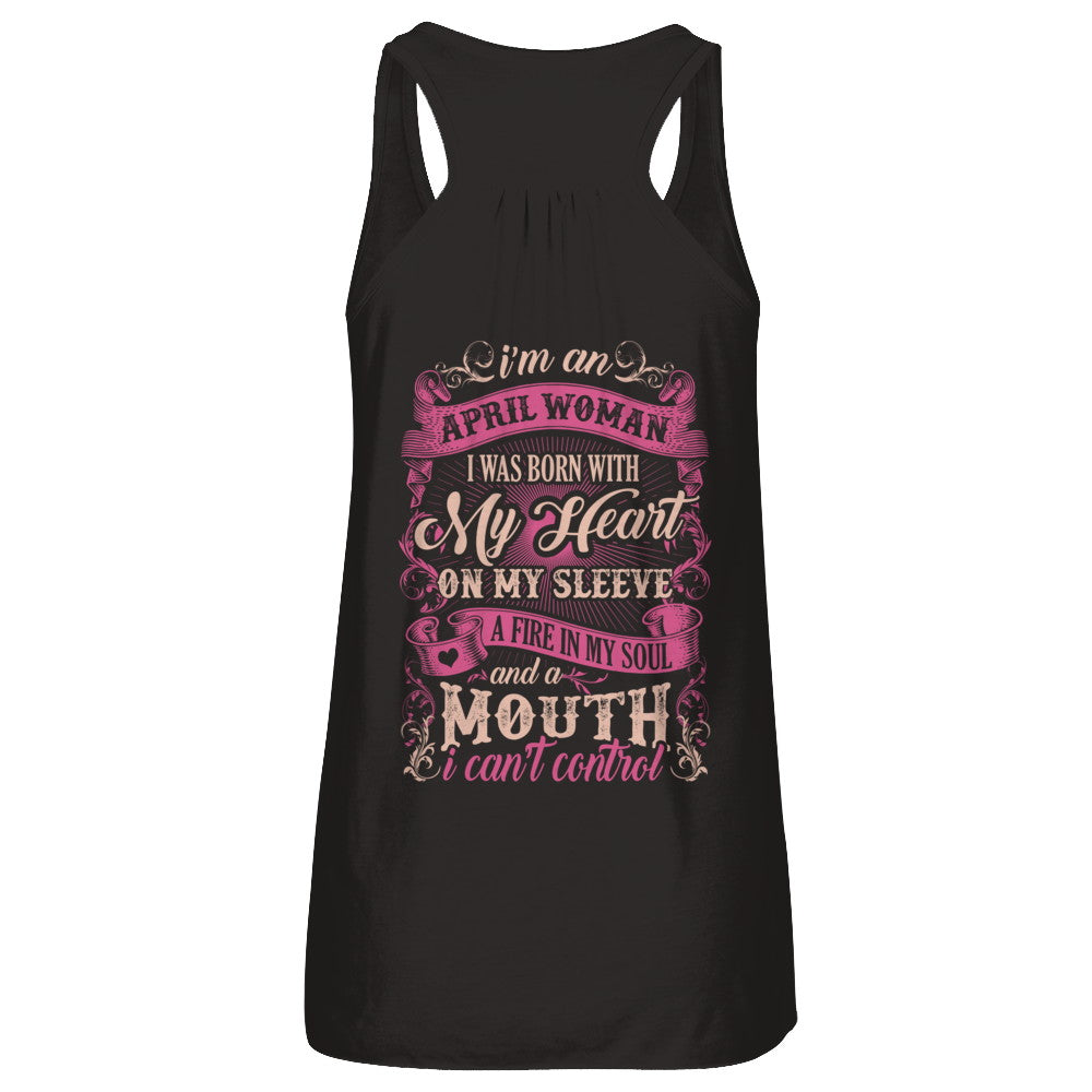 I Am An April Woman I Was Born With My Heart On My Sleeve T-Shirt & Tank Top | Teecentury.com