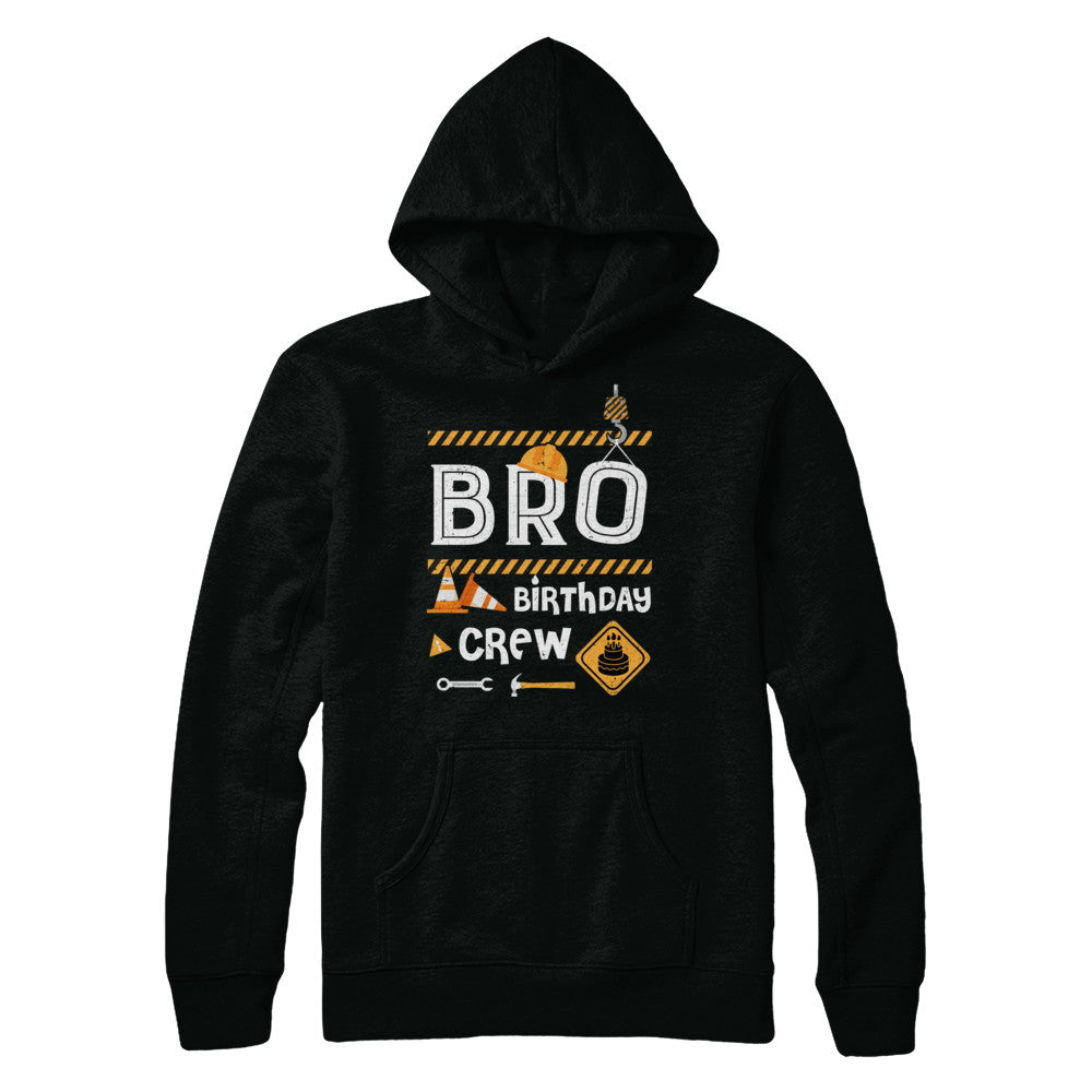 Brother Birthday Crew Construction Birthday Party Gift T-Shirt & Hoodie | Teecentury.com