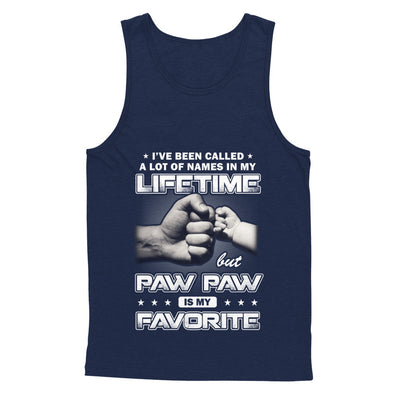 I've Been Called A Lot Of Names But Paw Paw Is My Favorite T-Shirt & Hoodie | Teecentury.com