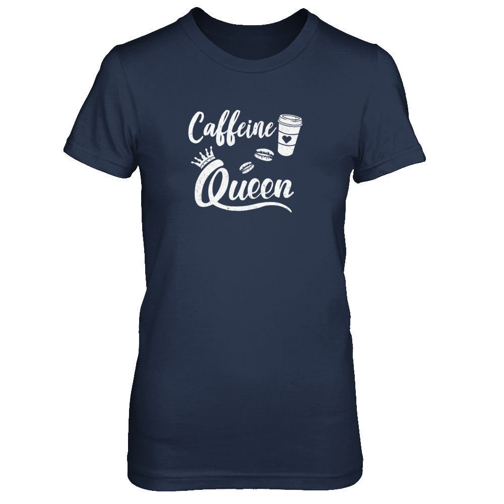 Caffeine Queen Coffee Queen Funny T-Shirt & Tank Top | Teecentury.com