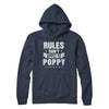 Grandfather Rules Don't Apply To Poppy T-Shirt & Hoodie | Teecentury.com