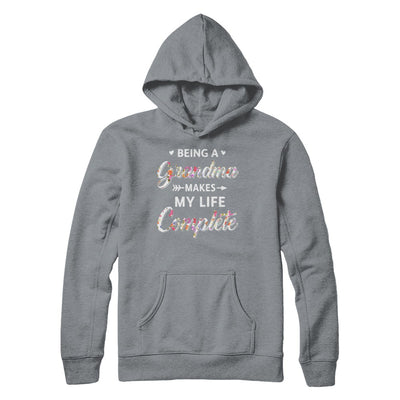 Being A Grandma Makes My Life Complete Mothers Day T-Shirt & Hoodie | Teecentury.com