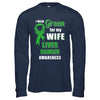 I Wear Green For My Wife Liver Cancer Husband T-Shirt & Hoodie | Teecentury.com