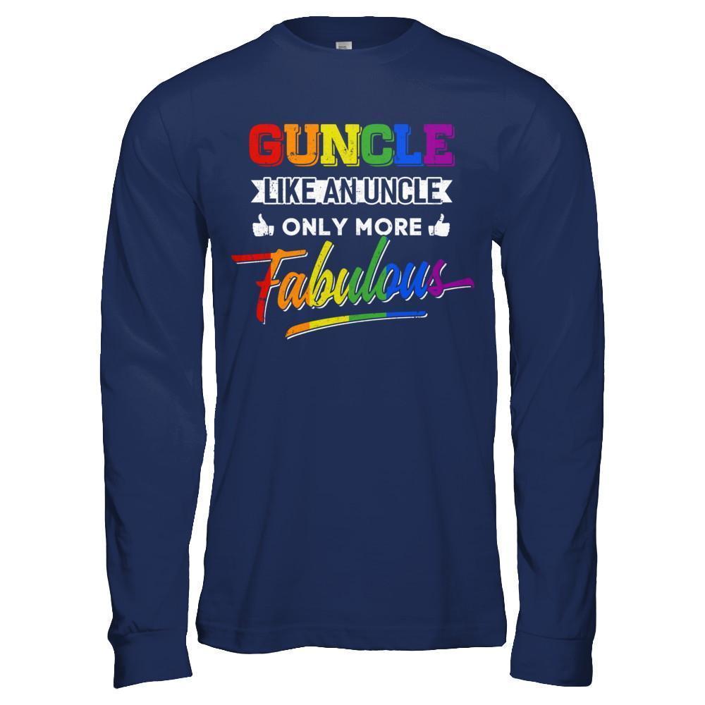 Guncle Gay Uncle More Fabulous Lgbt Rainbow T-Shirt & Hoodie | Teecentury.com