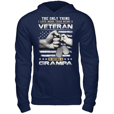 I Love More Than Being A Veteran Is Being A Grampa T-Shirt & Hoodie | Teecentury.com