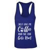 Funny Just Give Me Coffee And No One Gets Hurt T-Shirt & Tank Top | Teecentury.com