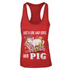 Just A Girl Who Loves Her Pig T-Shirt & Tank Top | Teecentury.com