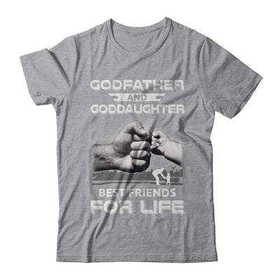 God-Father God-Daughter Best Friends For Life Fathers Day T-Shirt & Hoodie | Teecentury.com